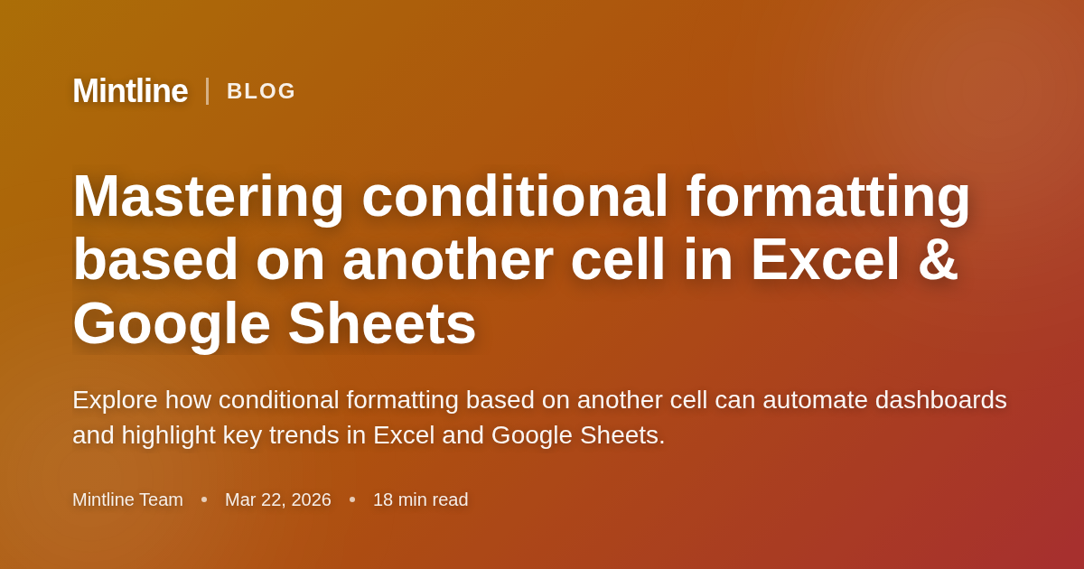 Mastering conditional formatting based on another cell in Excel ...