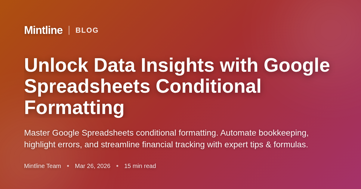 Unlock Data Insights with Google Spreadsheets Conditional Formatting ...