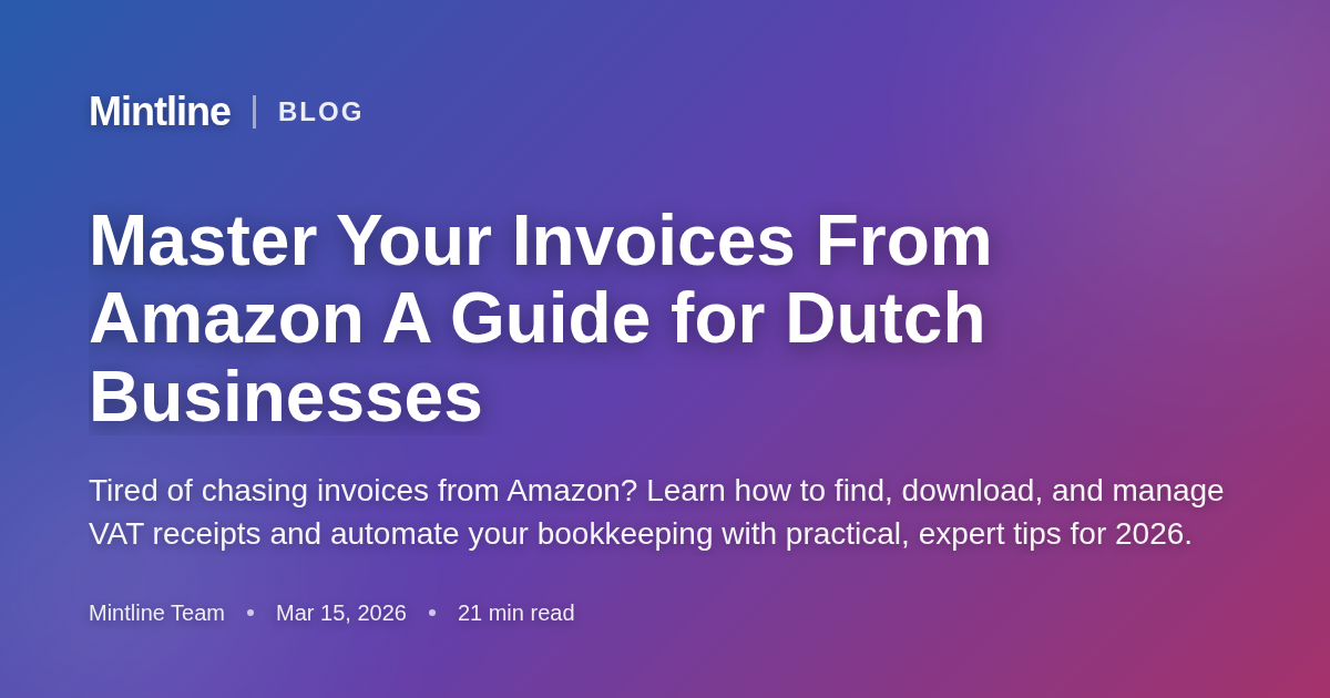 Master Your Invoices From Amazon A Guide for Dutch Businesses ...
